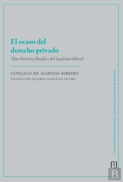 Bertrand.pt - El Ocaso Del Derecho Privado