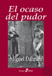 El Ocaso Del Pudor
