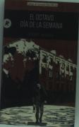 El Octavo Día De La Semana