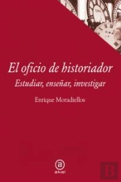 El Oficio De Historiador