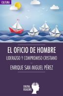 El Oficio De Hombre