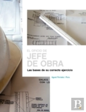 El Oficio De Jefe De Obra
