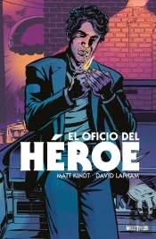 El Oficio Del Heroe