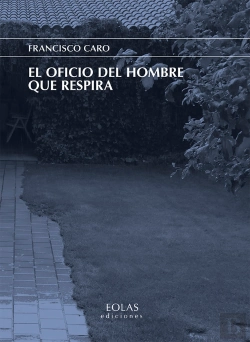 Bertrand.pt - El Oficio Del Hombre Que Respira