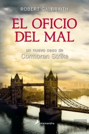El Oficio Del Mal (Cormoran Strike 3)