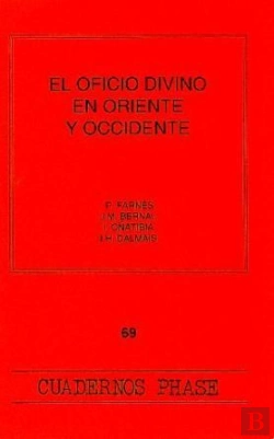 Bertrand.pt - El Oficio Divino En Oriente Y Occidente