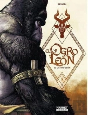 El Ogro Leon 03: El Ultimo Leon