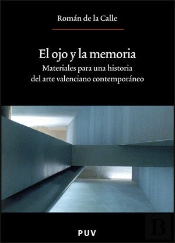 El Ojo Y La Memoria