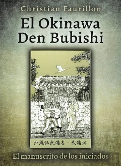 Bertrand.pt - El Okinawa Den Bubishi (El Manuscrito De Los Iniciados)