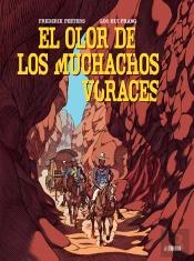 El Olor De Los Muchachos Voraces