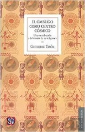 El Ombligo Como Centro Cosmico  
