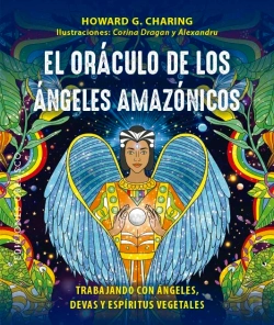 Bertrand.pt - El Oraculo De Los Angeles Amazonicos Y Cartas
