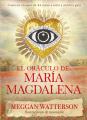 El Oraculo De Maria Magdalena