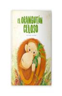 El Orangutan Celoso Libros Ilustrados