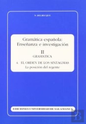 El Orden De Los Sintagmas. La Posición Del Regente