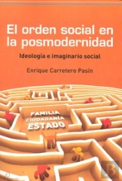 El Orden Social En La Posmodernidad