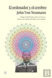 El Ordenador Y El Cerebro
