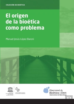 Bertrand.pt - El Origen De La Bioética Como Problema