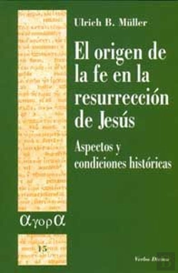 Bertrand.pt - El Origen De La Fe En La Resurrección De Jesús