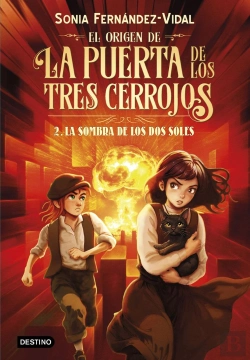 Bertrand.pt - El Origen De La Puerta De Los Tres Cerrojos 2. La Sombra De Los Dos Soles