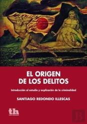 El Origen De Los Delitos