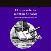 El Origen De Un Montón De Cosas