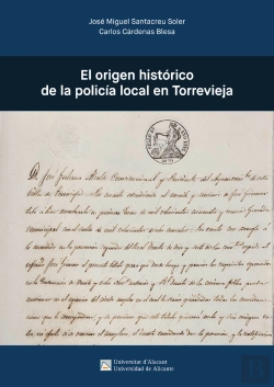 Bertrand.pt - El Origen Historico De La Policia Local En Torrevieja