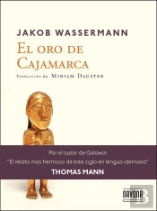 El Oro De Cajamarca
