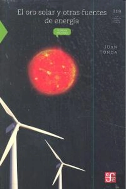 Bertrand.pt - El Oro Solar Y Otras Fuentes De Energia 