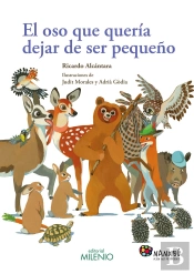 El Oso Que Quería Dejar De Ser Pequeño