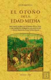 El Otoño De La Edad Media