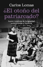 ¿El Otoño Del Patriarcado?