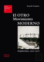 El Otro Movimiento Moderno