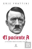 El Paciente A