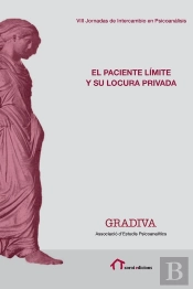 El Paciente Límite Y Su Locura Privada
