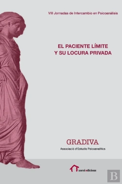 Bertrand.pt - El Paciente Límite Y Su Locura Privada