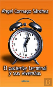 El Paciente Terminal Y Sus Vivencias