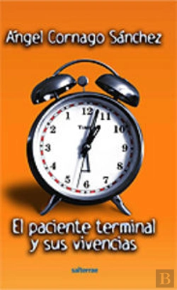Bertrand.pt - El Paciente Terminal Y Sus Vivencias