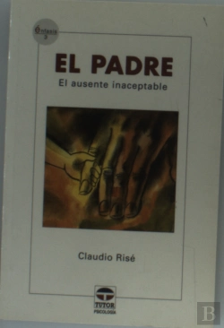 Bertrand.pt - El Padre. El Ausente Inaceptable