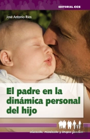 El Padre En La Dinámica Personal Del Hijo