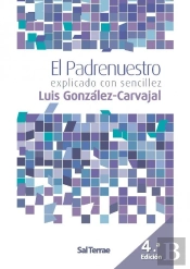 El Padrenuestro, Explicado Con Sencillez