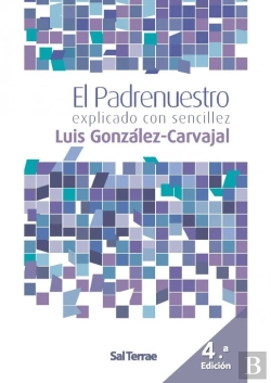 Bertrand.pt - El Padrenuestro, Explicado Con Sencillez