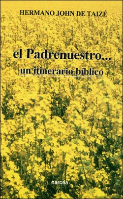 Bertrand.pt - El Padrenuestro... Un Itinerario Bíblico