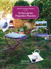 El País De Los Pequeños Placeres