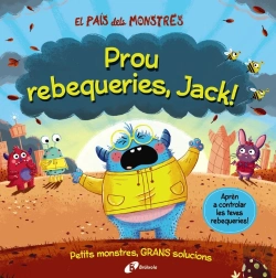 Bertrand.pt - El Pais Dels Monstres Prou Rebequeries Jack