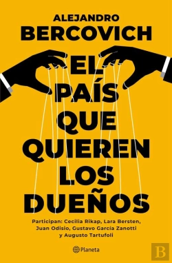 Bertrand.pt - El País Que Quieren Los Dueños