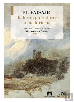 Bertrand.pt - El Paisaje: De Los Exploradores A Los Turistas