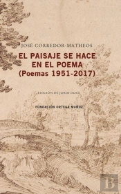 : El Paisaje Se Hace En El Poema