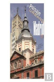El Paisaje Urbano De Madrid
