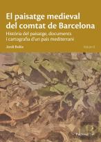El Paisatge Medieval Del Comtat De Barcelona. Volum Ii